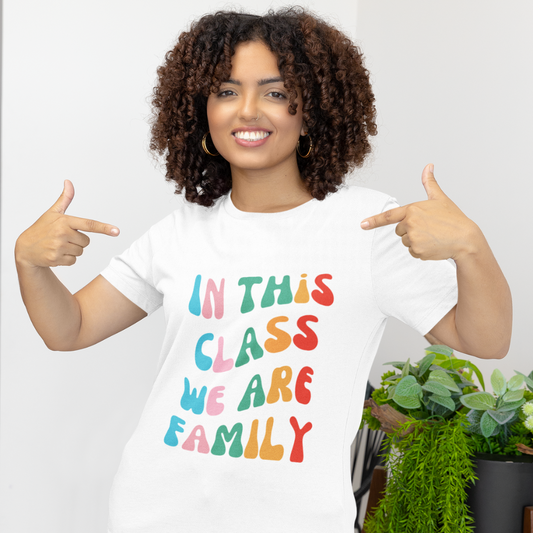 In This Class We Are Family Retro Unisex Jersey Short Sleeve Tee