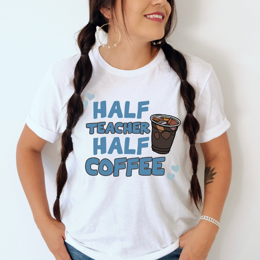 Half Teacher Half Coffee Unisex Jersey Short Sleeve Tee