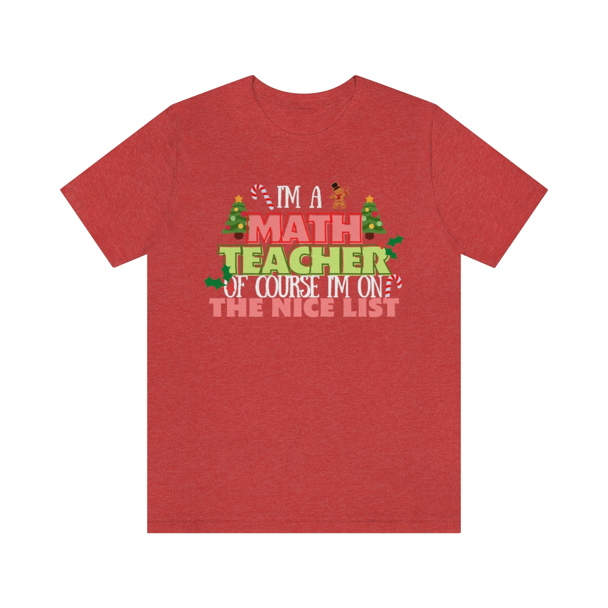Math Teacher Nice List Unisex Jersey Short Sleeve Tee