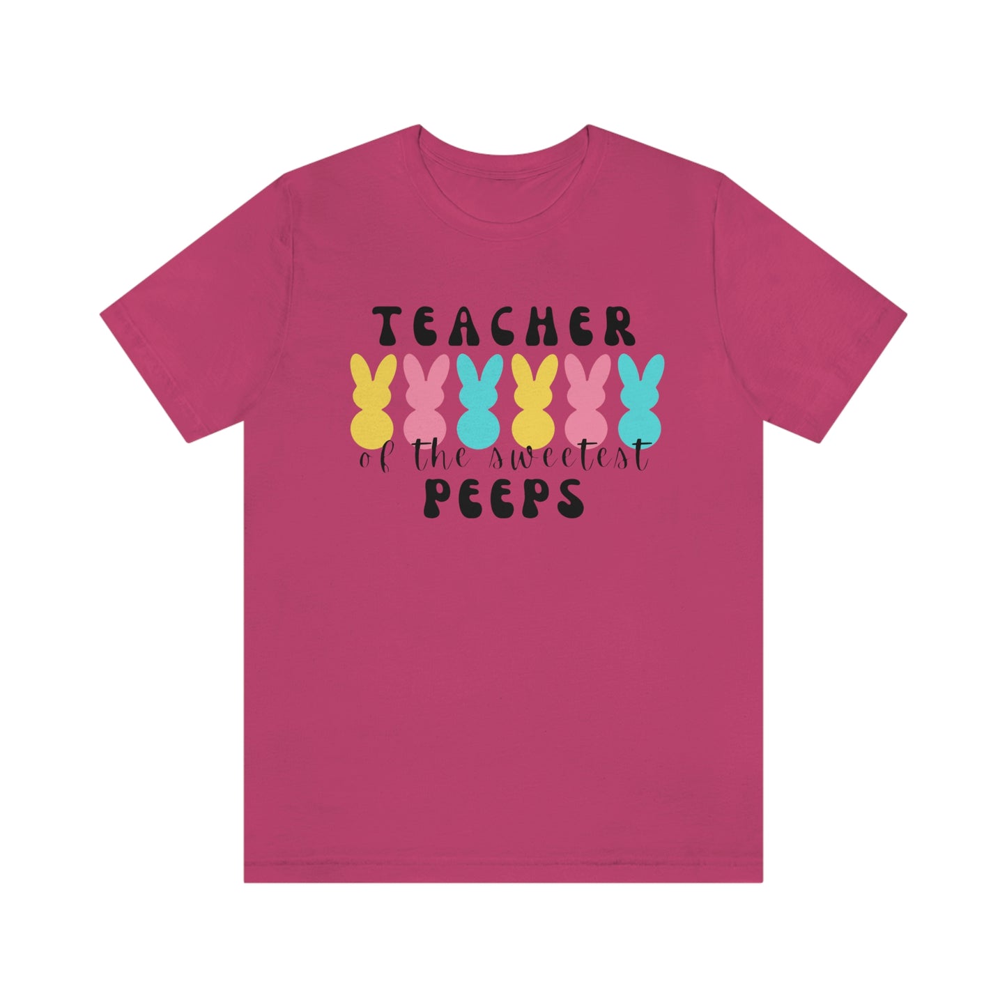 Teacher of the Sweetest Peeps Black Lettering Tee