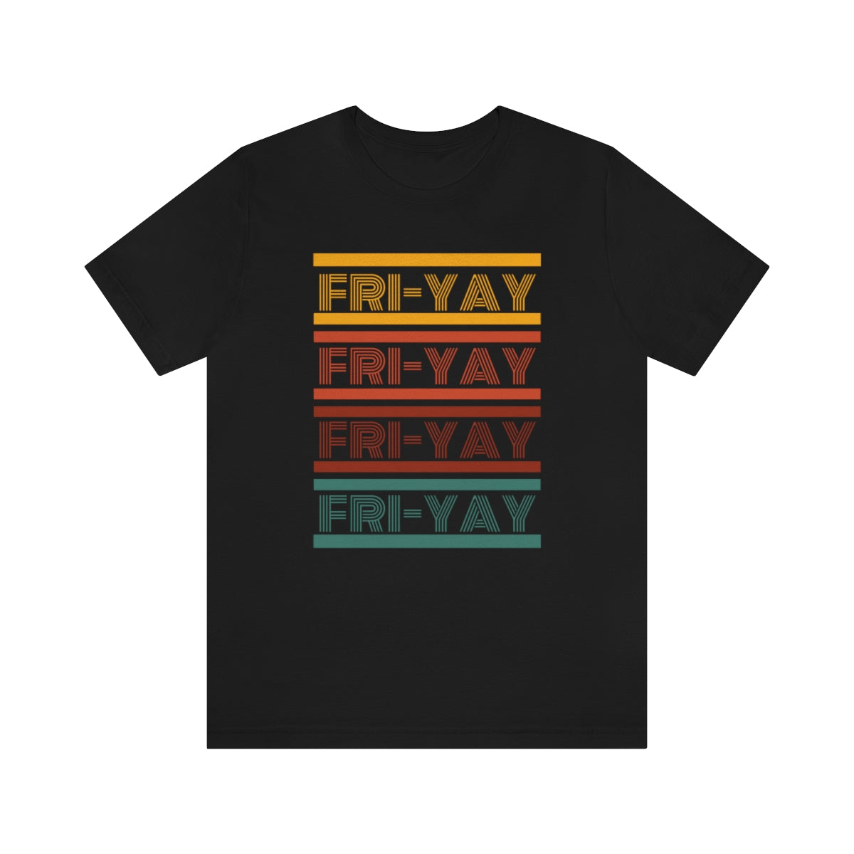 FRI-YAY Unisex Jersey Short Sleeve Tee