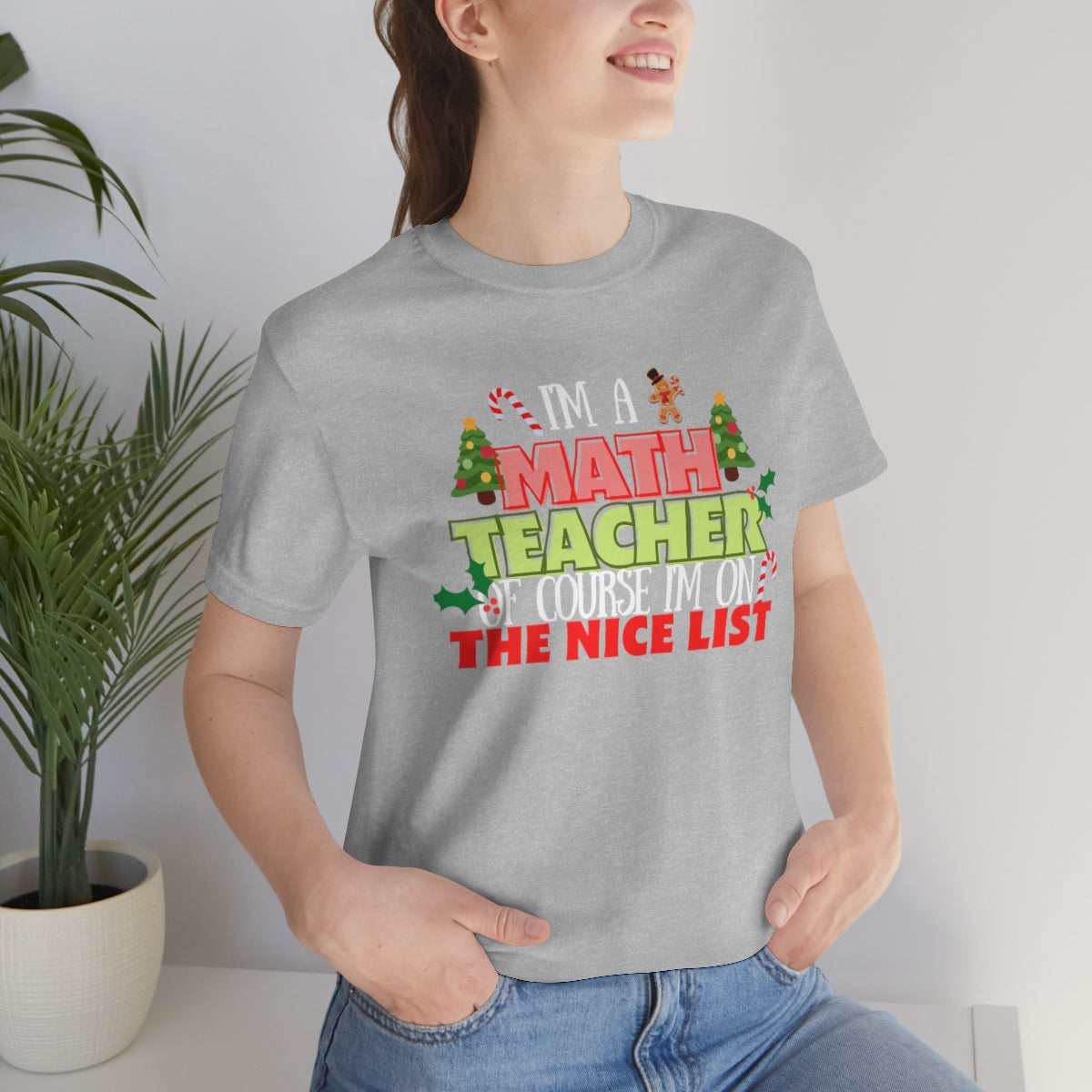 Math Teacher Nice List Unisex Jersey Short Sleeve Tee