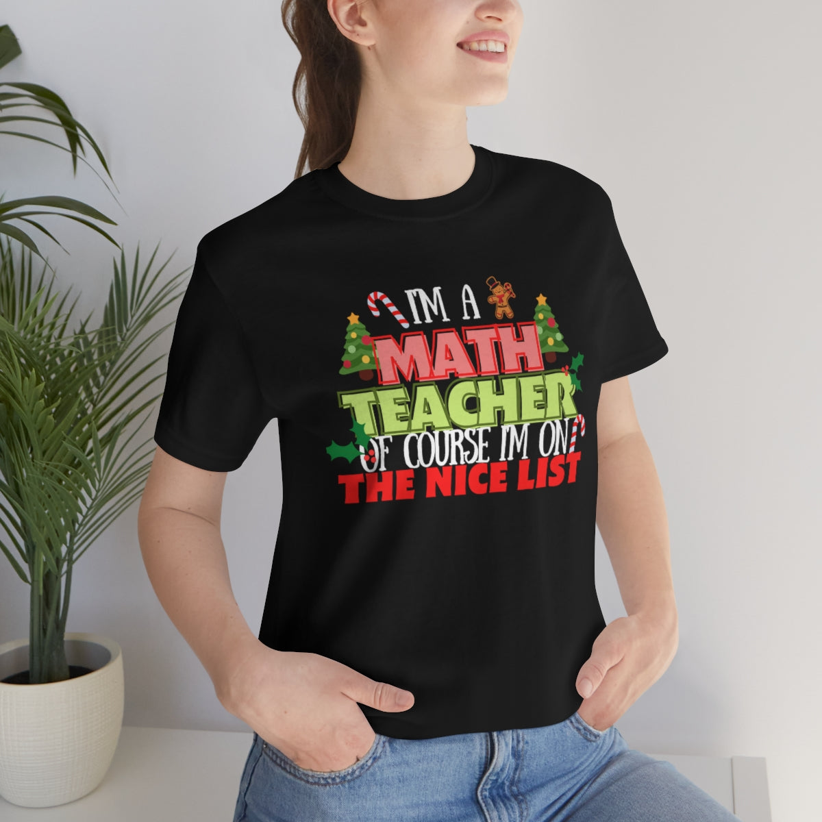 Math Teacher Nice List Unisex Jersey Short Sleeve Tee